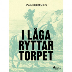 I låga ryttartorpet
