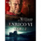Enrico VI vol. 2