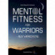 Mental fitness for warriors: Bliv væredygtig!