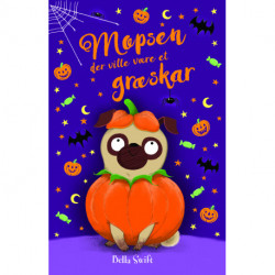 Mopsen, der ville være et græskar