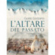 L'altare del passato