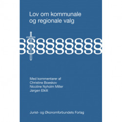 Lov om kommunale og regionale valg med kommentarer