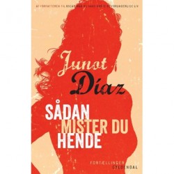 Sådan mister du hende: fortællinger - [RODEKASSE/DEFEKT]