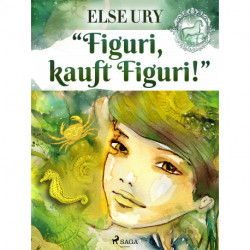 "Figuri - kauft Figuri!"