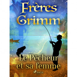 Le Pêcheur et sa femme
