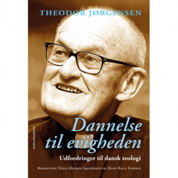 Dannelse til evigheden: Udfordringer til dansk teologi