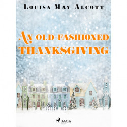 An Old-Fashioned Thanksgiving
