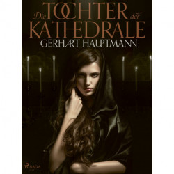 Die Tochter der Kathedrale