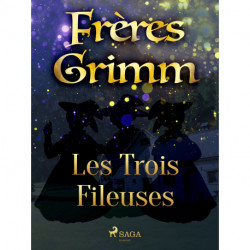Les Trois Fileuses