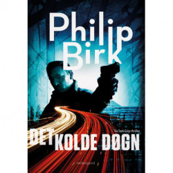 Det kolde døgn: En Tom Grip-thriller