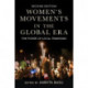Women's Movements in the Global Era: The Power of Local Feminisms