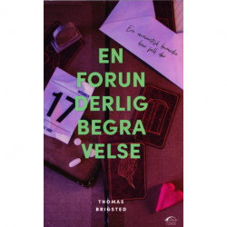 En forunderlig  begravelse: En romantisk komedie, hvor folk dør.