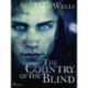 The Country of the Blind