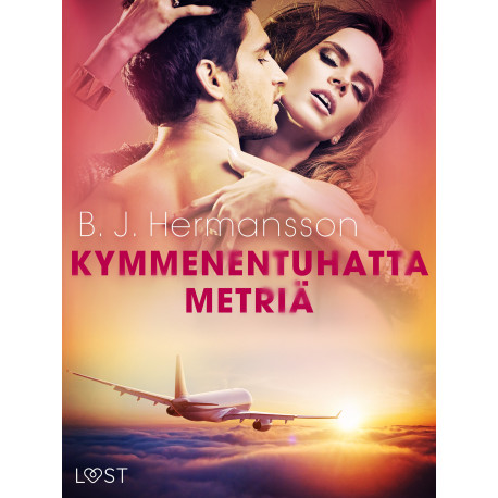 Kymmenentuhatta metriä - eroottinen novelli