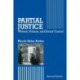 Partial Justice: Women, Prisons and Social Control
