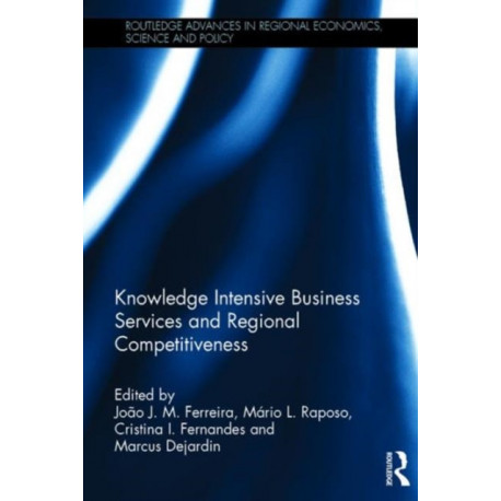 Knowledge Intensive Business Services and Regional Competitiveness