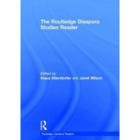 The Routledge Diaspora Studies Reader