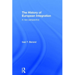 The History of European Integration: A new perspective