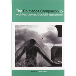 The Routledge Companion to Architecture and Social Engagement