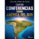 Cuatro conferencias sobre América del Sur