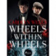 Wheels within Wheels