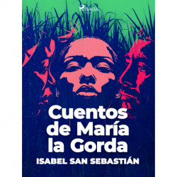 Cuentos de María la Gorda