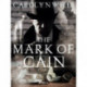 The Mark Of Cain