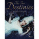 The Two Destinies