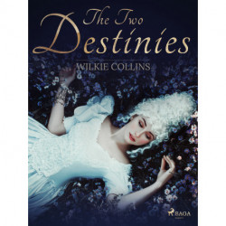 The Two Destinies