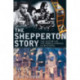 The Shepperton Story: The History of the World-Famous Film Studio