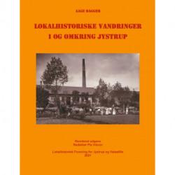 Lokalhistoriske vandringer i og omkring Jystrup