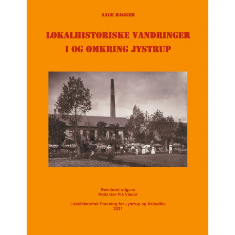 Lokalhistoriske vandringer i og omkring Jystrup