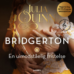 Bridgerton. En uimodståelig fristelse (beriget med musik og lydeffekter)