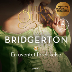 Bridgerton. En uventet forelskelse (beriget med musik og lydeffekter)