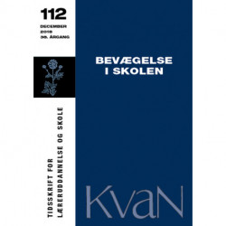 KvaN 112: Bevægelse i skolen