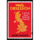 Mail Obsession: A Journey Round Britain by Postcode