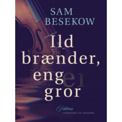 Ild brænder, eng gror