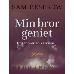 Min bror geniet. Epitaf over en karriere...