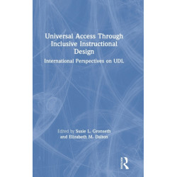 Universal Access Through Inclusive Instructional Design: International Perspectives on UDL