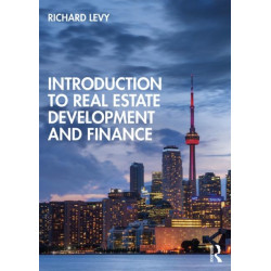 Introduction to Real Estate Development and Finance