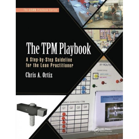 The TPM Playbook: A Step-by-Step Guideline for the Lean Practitioner