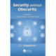 Security without Obscurity: A Guide to Cryptographic Architectures