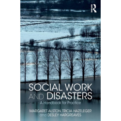 Social Work and Disasters: A Handbook for Practice