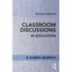Classroom Discussions in Education