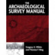 The Archaeological Survey Manual