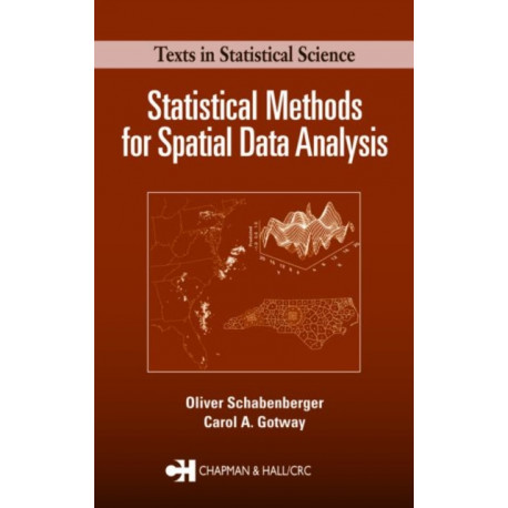 Statistical Methods for Spatial Data Analysis: Texts in Statistical Science