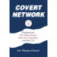 Covert Network: Progressives, the International Rescue Committee and the CIA