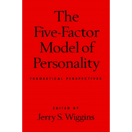 The Five-Factor Model of Personality
