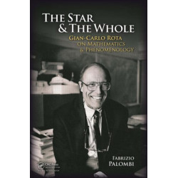 The Star and the Whole: Gian-Carlo Rota on Mathematics and Phenomenology