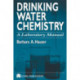 Drinking Water Chemistry: A Laboratory Manual